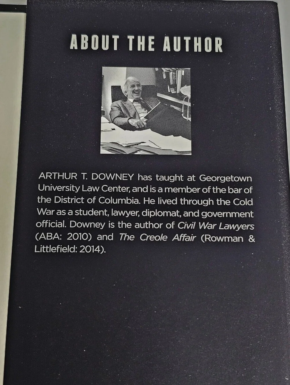 The Cold War Law Lawyers Spies Crises Arthur T Downey HB DJ Book 1st Edition New